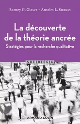 La découverte de la théorie ancrée - 2e éd.