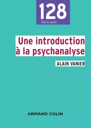 Une introduction à la psychanalyse