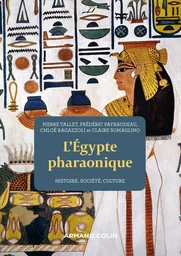 L'Egypte pharaonique - 2e éd.