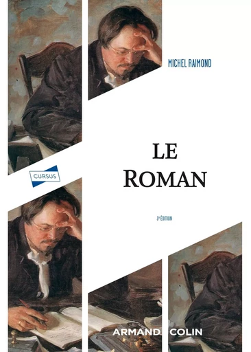 Le roman - 3e éd. - Michel Raimond - ARMAND COLIN