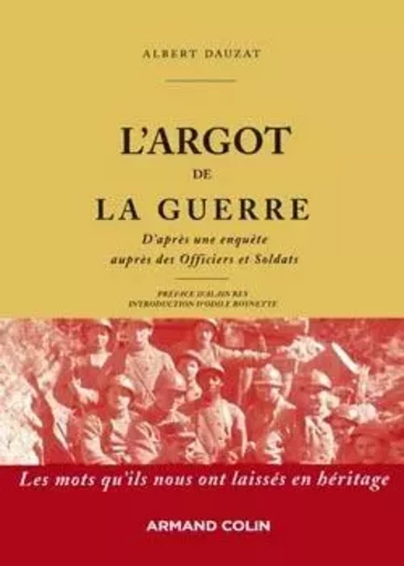 L'argot de la guerre - Albert Dauzat - ARMAND COLIN