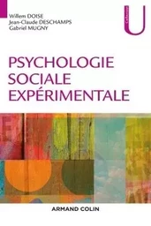 Psychologie sociale expérimentale - 3e éd. NP