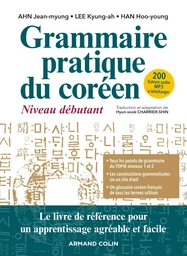 Grammaire pratique du coréen - Niveau débutant