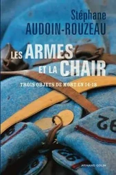 Les armes et la chair