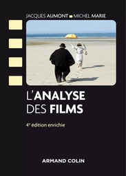 L'analyse des films - 4e éd.