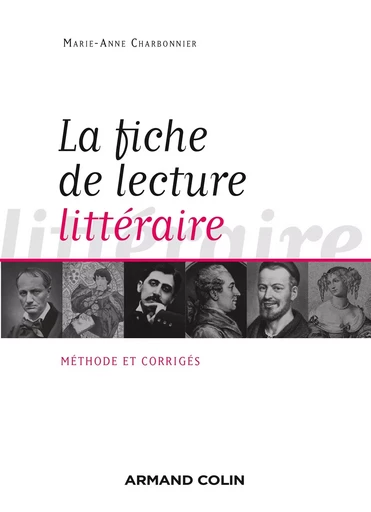 La fiche de lecture littéraire - Marie-Anne Charbonnier - ARMAND COLIN