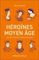 Héroïnes du Moyen Âge