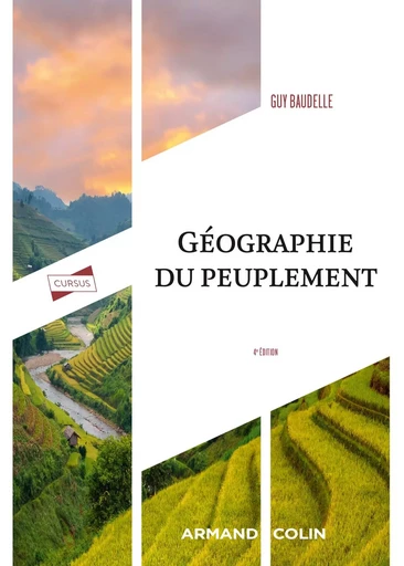 Géographie du peuplement - 4e éd. - Guy Baudelle - ARMAND COLIN