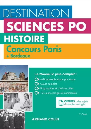 Destination Sciences Po Histoire - Sciences Po Paris + Bordeaux - Cours-méthodologie-annales - Yannick Clavé - ARMAND COLIN