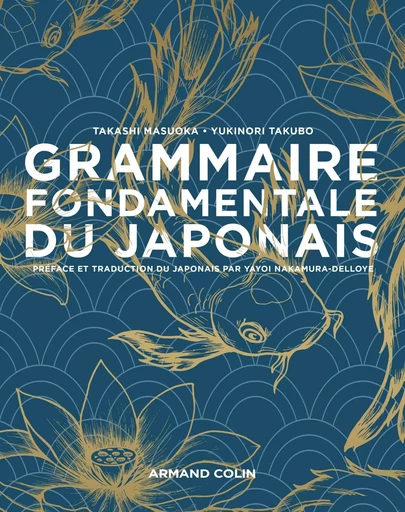 Grammaire fondamentale du japonais - Takashi Masuoka, Yukinori Takubo - ARMAND COLIN