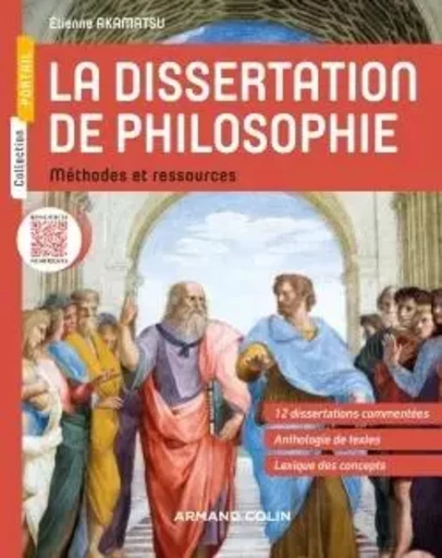 La dissertation de philosophie - Méthodes et ressources - Étienne Akamatsu - ARMAND COLIN