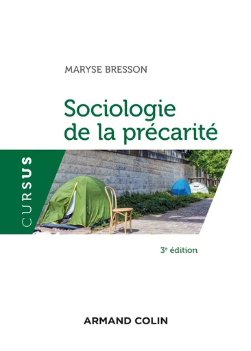 Sociologie de la précarité - 3e éd. - Maryse Bresson - ARMAND COLIN