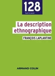 La description ethnographique - 2e éd.