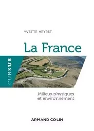 La France - Milieux physiques et environnement - 2ED - NP