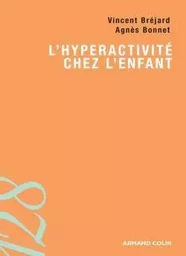 L'hyperactivité chez l'enfant