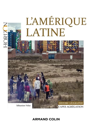 L'Amérique latine - Sébastien Velut - ARMAND COLIN