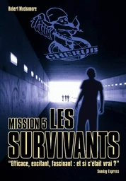 Cherub - Mission 5 : Les survivants