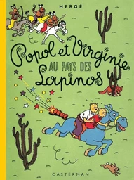 Popol et Virginie au pays des Lapinos