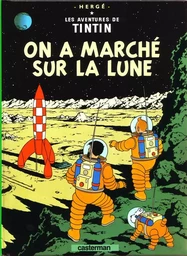 On a marché sur la lune