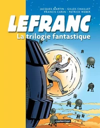 Lefranc - La trilogie fantastique