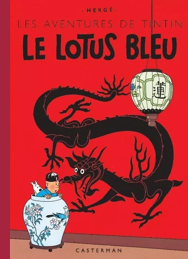 Le Lotus bleu -  Hergé - CASTERMAN