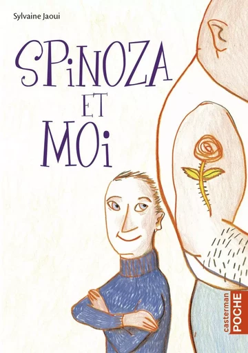 Spinoza et moi - Sylvaine Jaoui - CASTERMAN