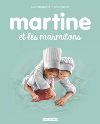 Martine et les marmitons