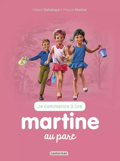 Martine au parc - Gilbert Delahaye - CASTERMAN