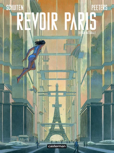 Revoir Paris - François Schuiten - CASTERMAN