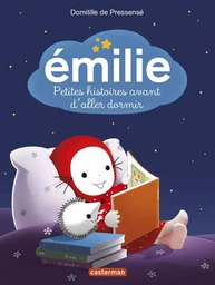 Émilie - Petites histoires avant d'aller dormir