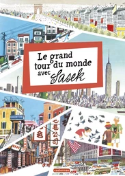 Le grand tour du monde avec Sasek