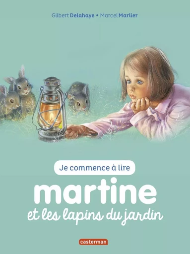 Martine et les lapins du jardin - Gilbert Delahaye - CASTERMAN