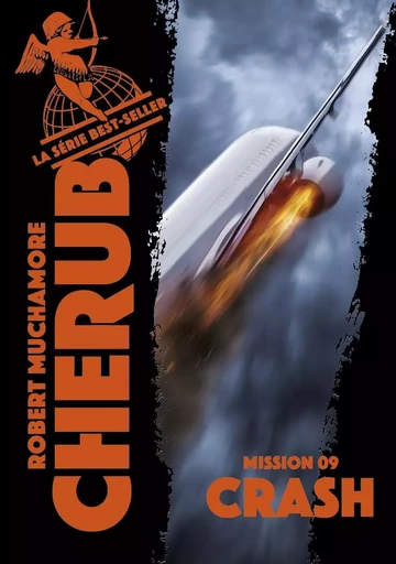 Cherub - Mission 9 : Crash - Robert Muchamore - CASTERMAN