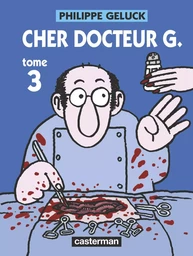 Cher Docteur G.