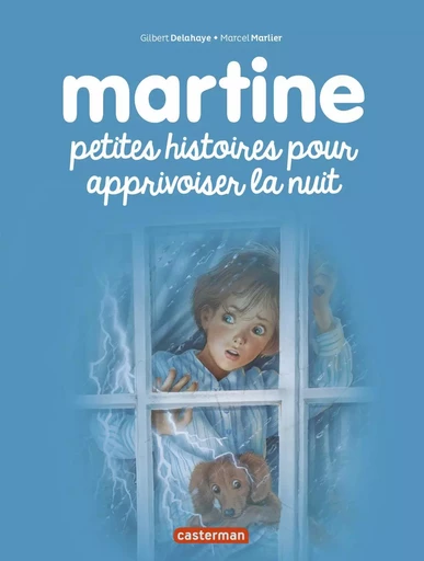 Petites histoires pour apprivoiser la nuit - Gilbert Delahaye - CASTERMAN