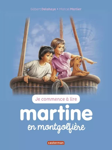 Martine en montgolfière - Gilbert Delahaye - CASTERMAN