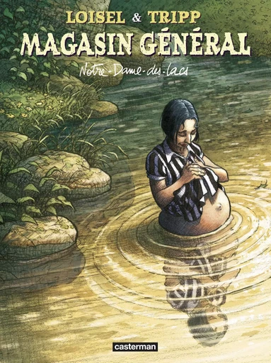 Magasin Général -  JIMMY BEAULIEU / REGIS LOISEL / JEAN-LOUIS TRIPP - CASTERMAN