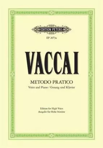 NICOLA VACCAI  : METODO PRATICO - HIGH VOICE -  NICOLA VACCAI - PETERS