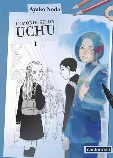 Le Monde selon Uchu - Ayako Noda - CASTERMAN