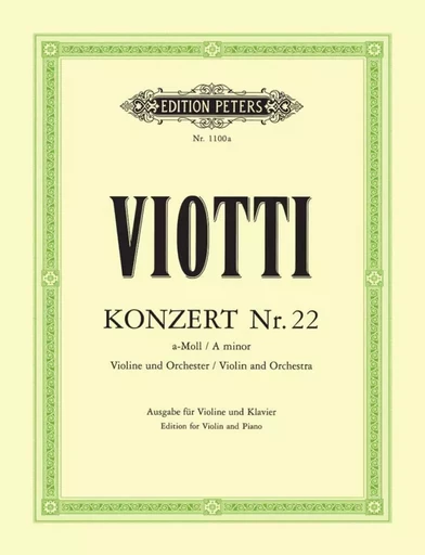 GIOVANNI BATTISTA VIOTTI : CONCERTO NO.22 IN A MINOR - VIOLON ET PIANO -  GIOVANNI BATTISTA VI - PETERS