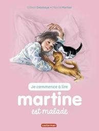 Martine est malade