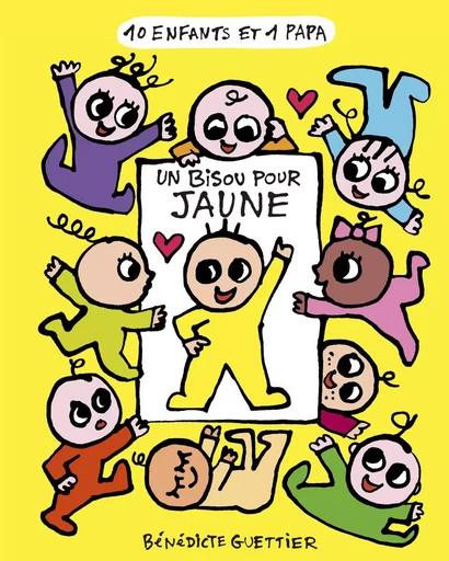 Un bisou pour Jaune - Bénédicte Guettier - CASTERMAN