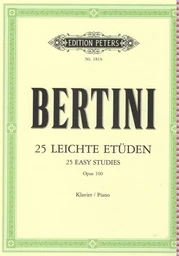 HENRI BERTINI : 25 ETUDES FACILES - 25 EASY STUDIES - OPUS 100 - PIANO