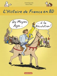 Du Moyen Âge... à la Révolution