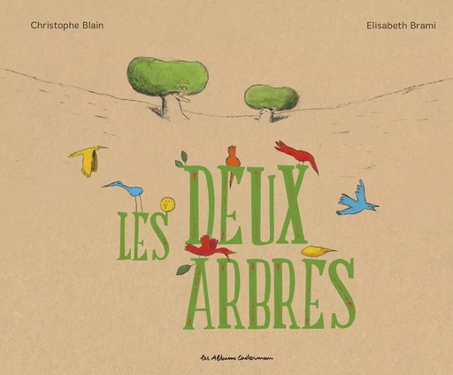 Les deux arbres - Elisabeth Brami - CASTERMAN