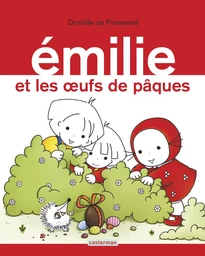 Émilie et les oeufs de Pâques