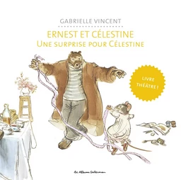 Ernest et Célestine - Une surprise pour Célestine