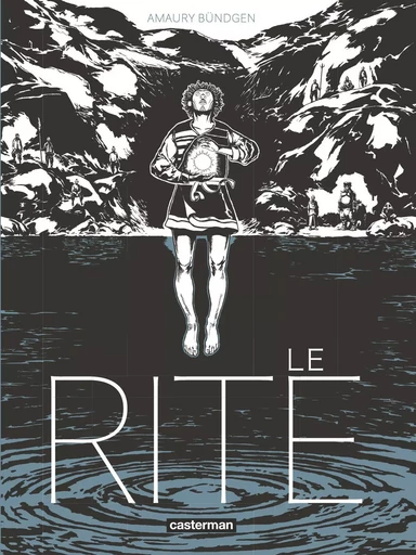 Le Rite - Amaury Bündgen - CASTERMAN