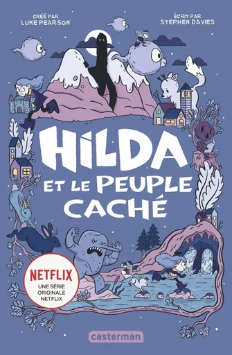 Hilda et et le peuple caché - STEPHEN DAVIES - CASTERMAN