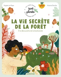 Vert planète - La vie secrète de la forêt